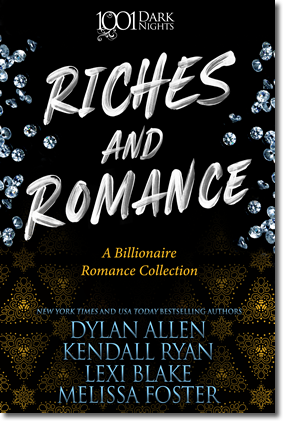 Riches and Romance: A Billionaire Romance Collection